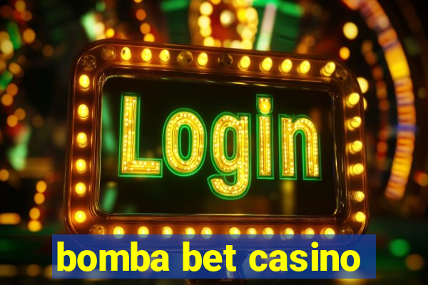 bomba bet casino