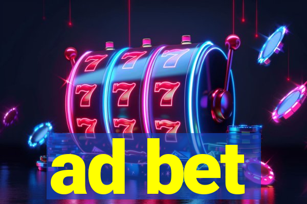 ad bet