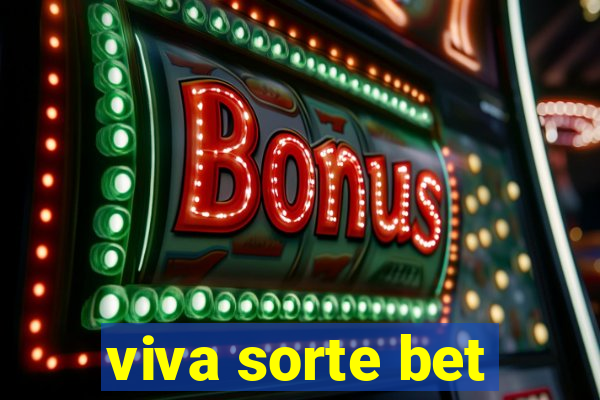 viva sorte bet