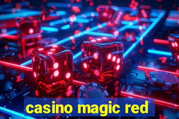 casino magic red