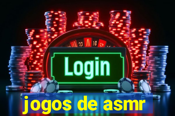 jogos de asmr