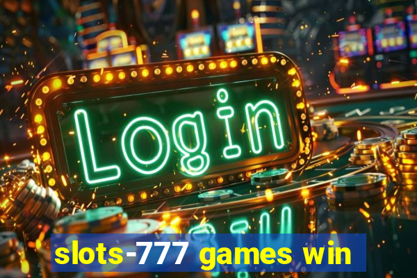 slots-777 games win