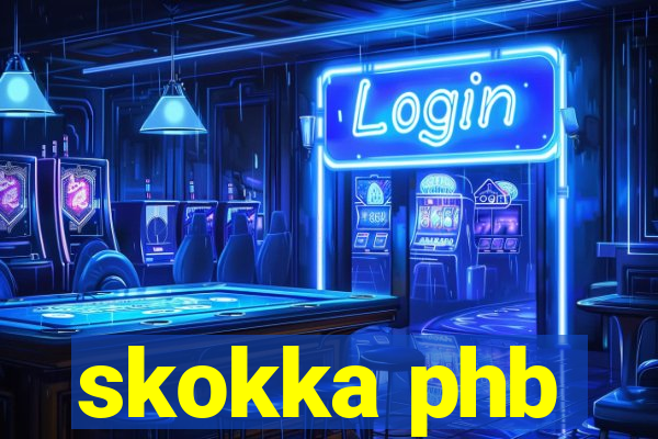 skokka phb