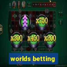 worlds betting