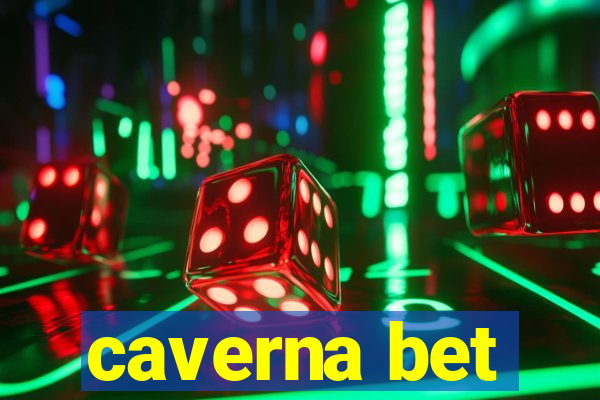 caverna bet