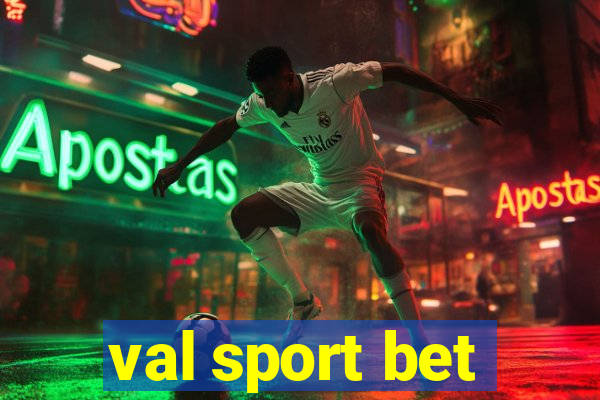 val sport bet