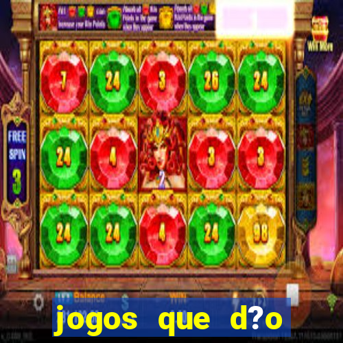 jogos que d?o dinheiro sem depositar nada