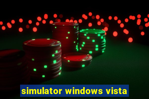 simulator windows vista