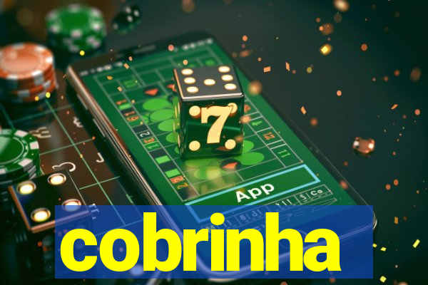 cobrinha