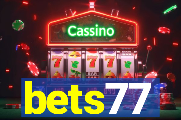 bets77