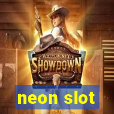 neon slot