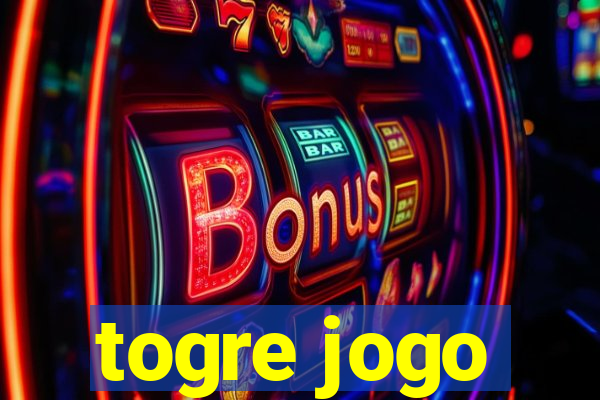 togre jogo