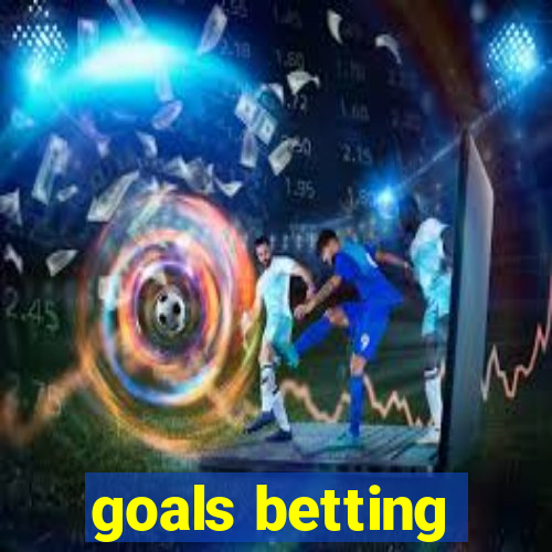 goals betting