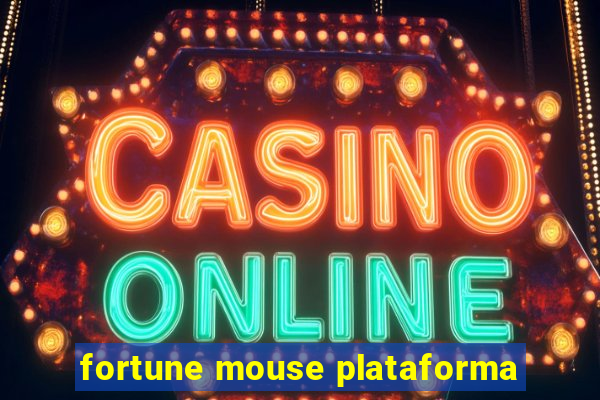 fortune mouse plataforma