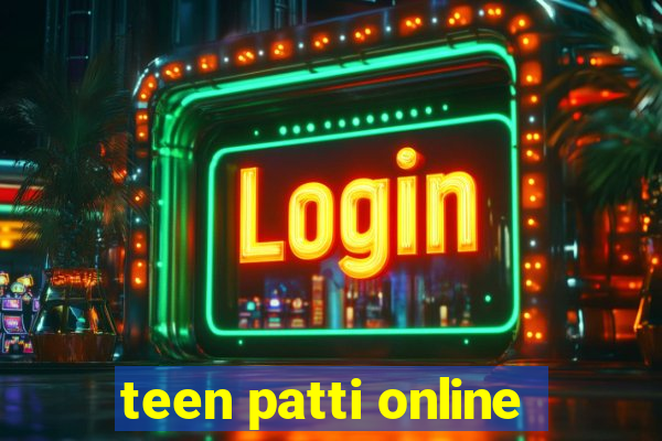 teen patti online