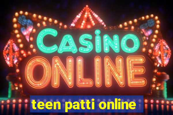 teen patti online