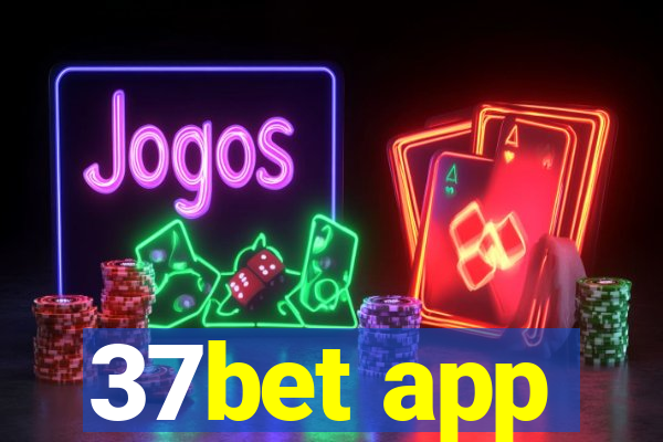 37bet app