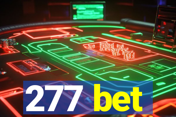 277 bet