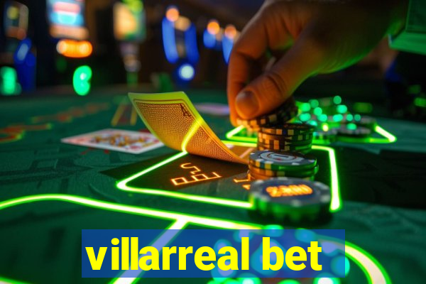 villarreal bet