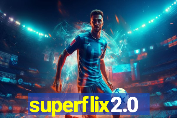 superflix2.0