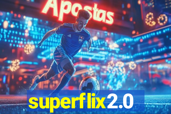 superflix2.0