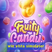 win vista simulator