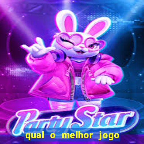 qual o melhor jogo para jogar e ganhar dinheiro