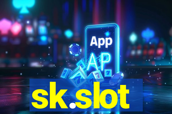 sk.slot