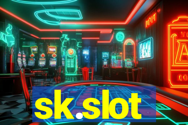 sk.slot