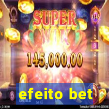 efeito bet