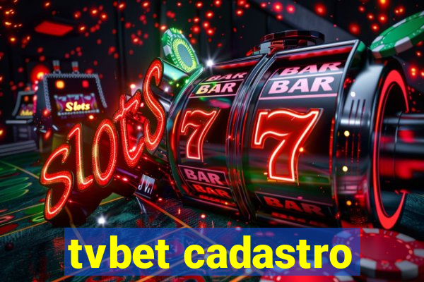 tvbet cadastro