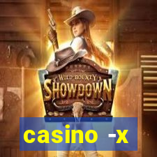 casino -x