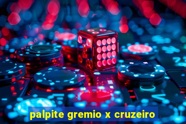 palpite gremio x cruzeiro