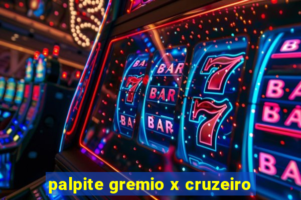 palpite gremio x cruzeiro