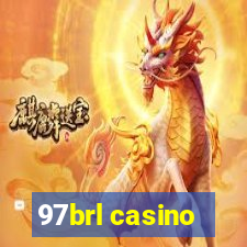 97brl casino