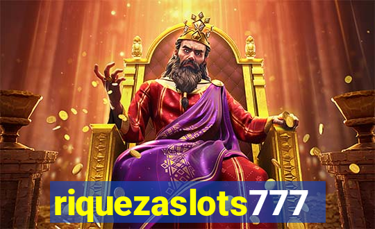 riquezaslots777