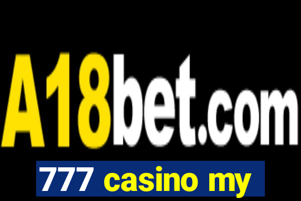 777 casino my