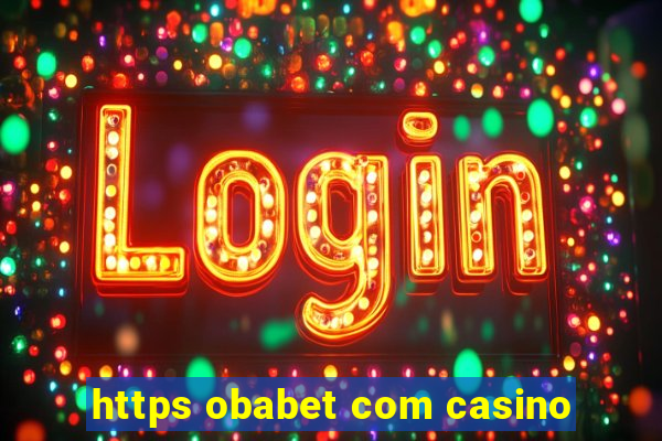 https obabet com casino