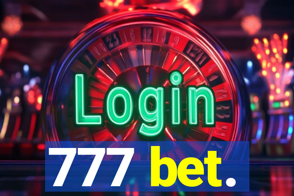 777 bet.