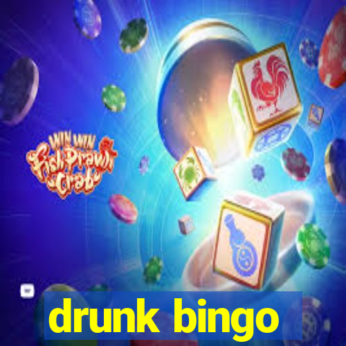 drunk bingo