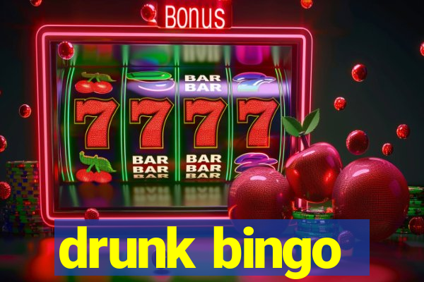 drunk bingo