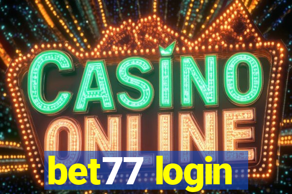 bet77 login