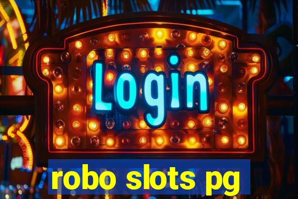 robo slots pg