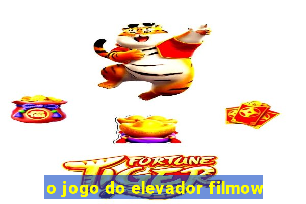 o jogo do elevador filmow