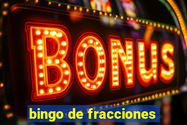 bingo de fracciones