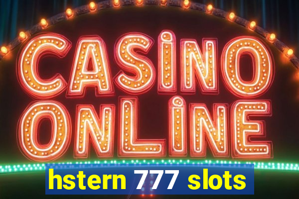 hstern 777 slots