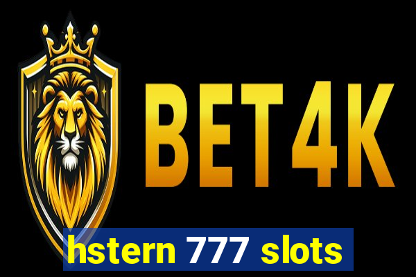 hstern 777 slots