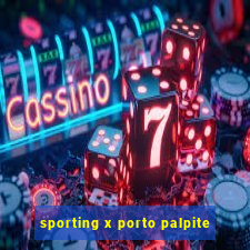 sporting x porto palpite