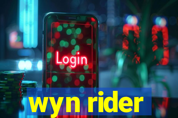 wyn rider