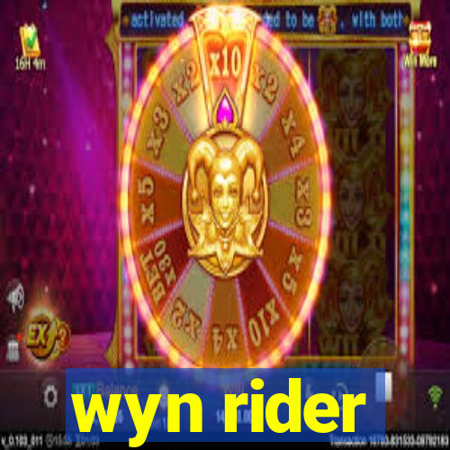 wyn rider